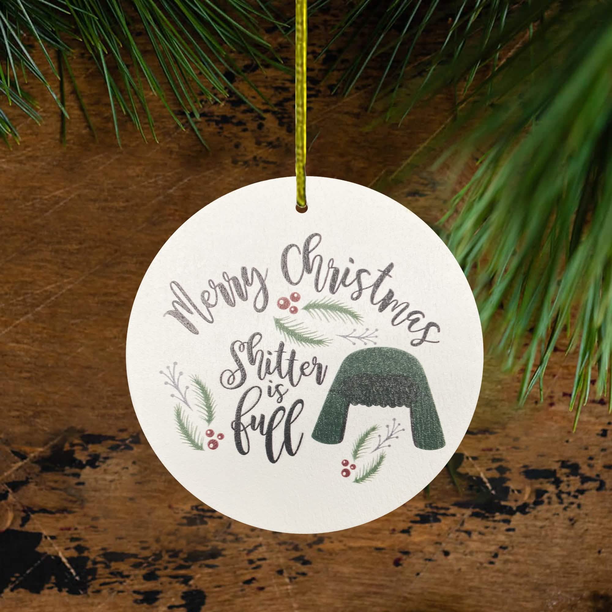 2022 Keepsake Christmas Tree Ornament and Hanging Decorations Holiday Decor & Apparel Shitter is Full - DailySale