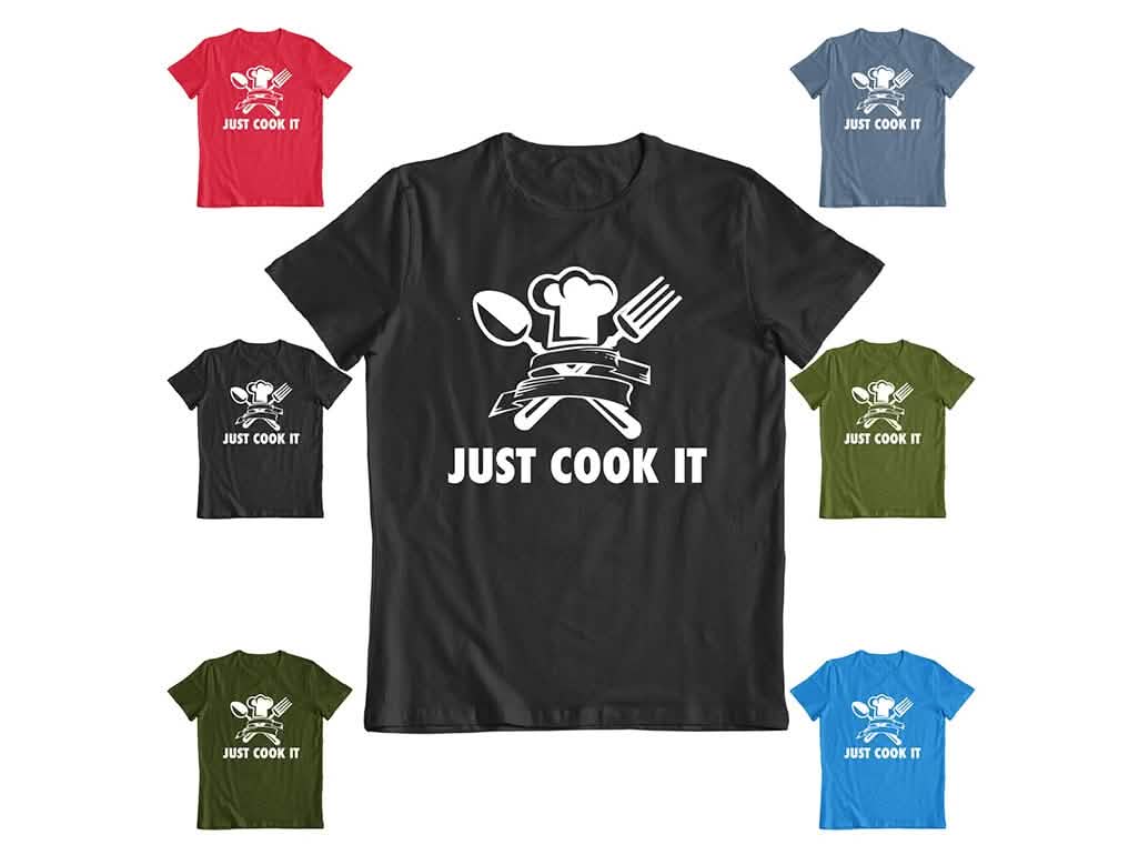 Just Cook It Fun T-Shirt - DailySale, Inc