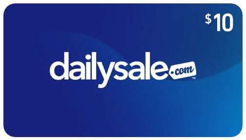 DailySale Gift Card – $10.00 Gift Cards - DailySale