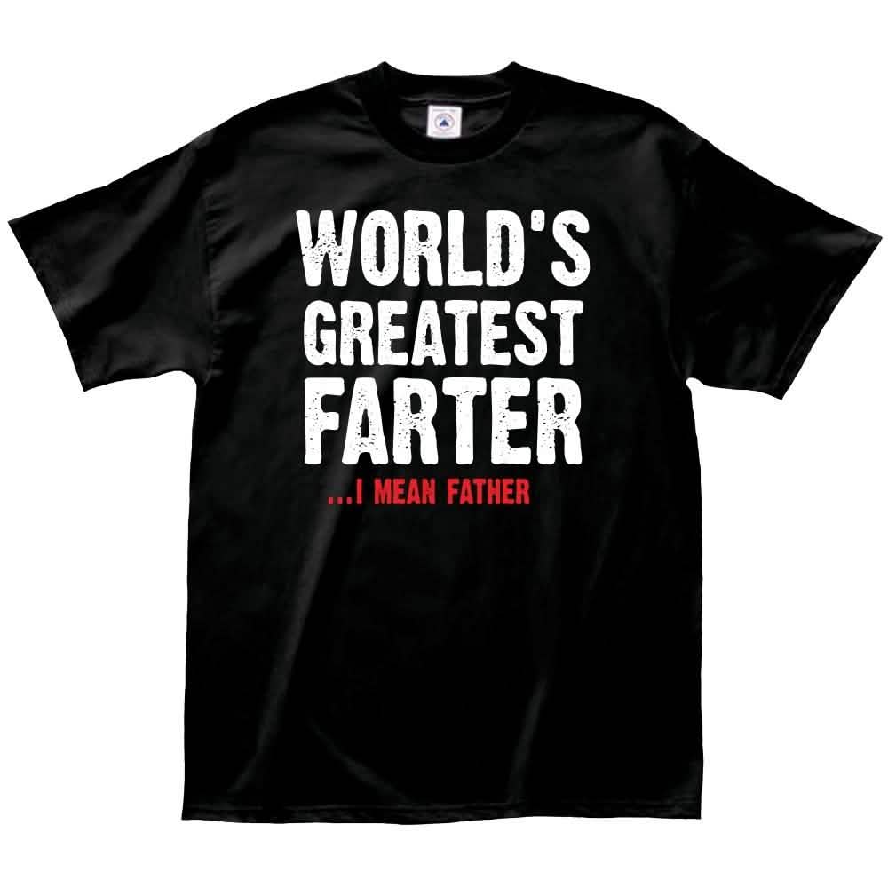 Greatest Farter T-Shirt - Size: Small Men's Apparel - DailySale