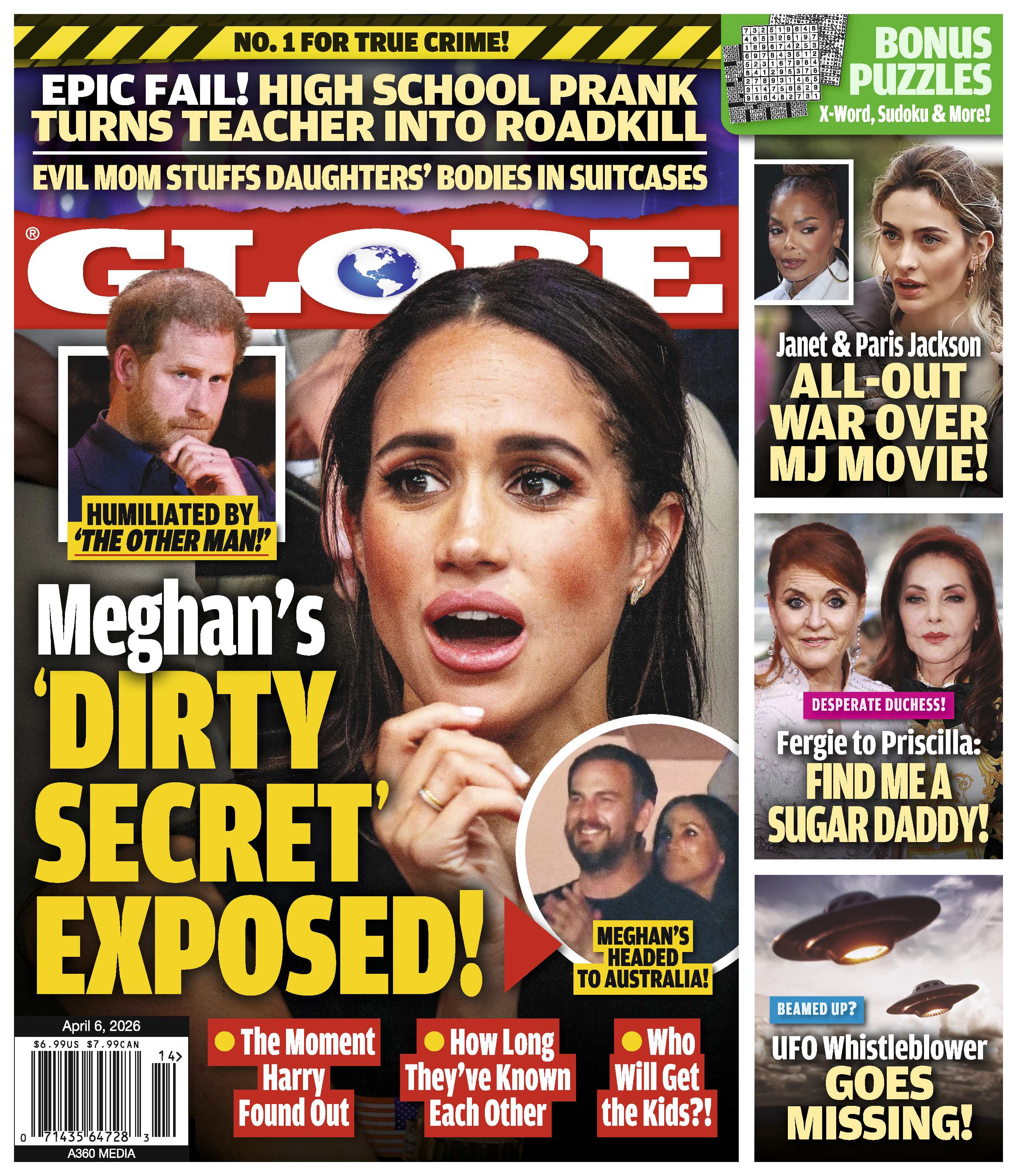 Globe - 04.06.26: Meghan's Dirty Secret Exposed, UFO Whistleblower Goes Missing, Fergie Says Find Me A Sugar Daddy To Priscilla, Janet & Paris Jackson All-Out War Over MJ Movie & More!