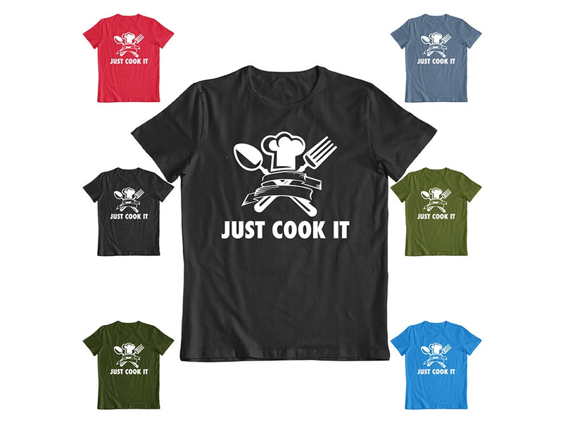 Just Cook It Fun T-Shirt - DailySale, Inc