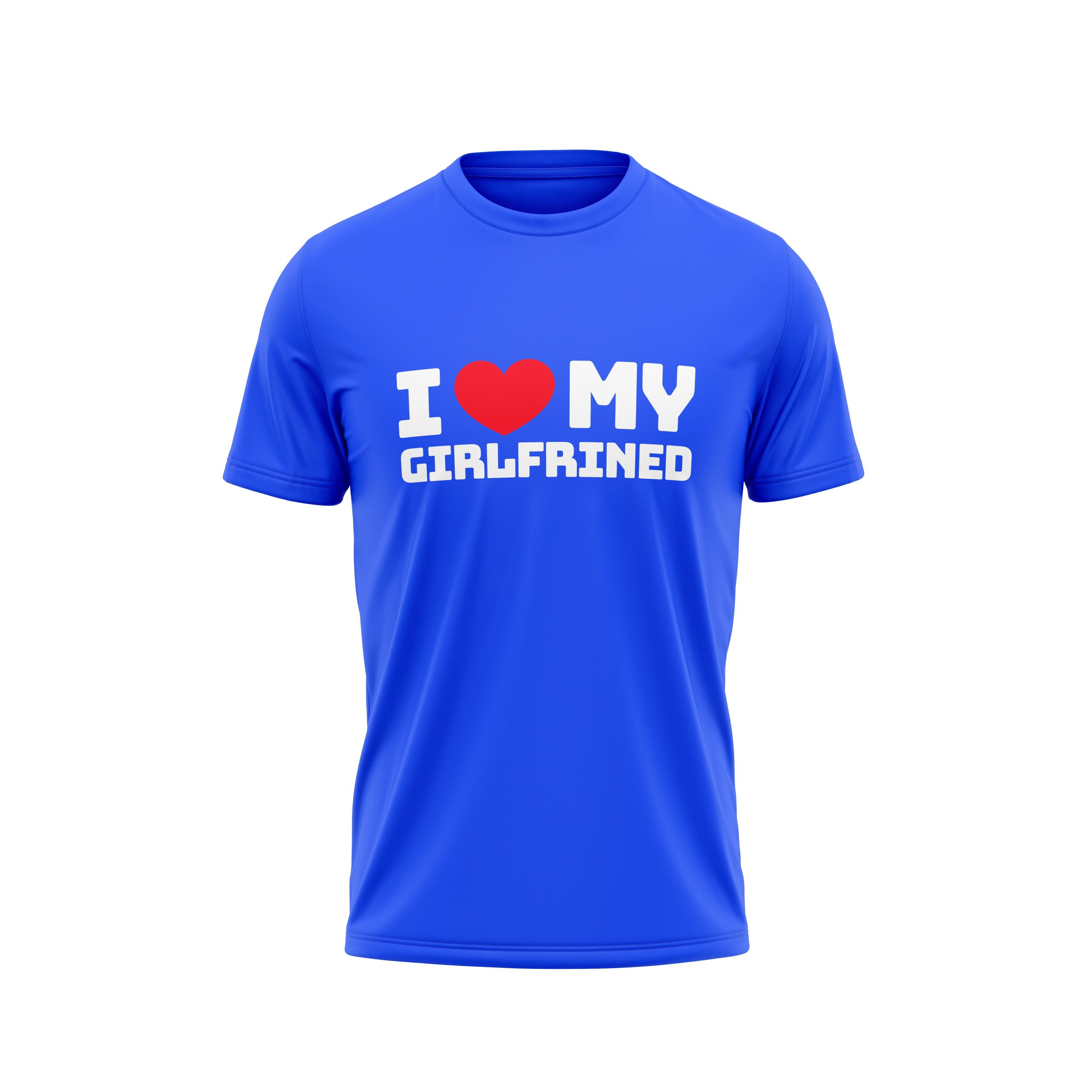 I Love My Girlfriend T-Shirt Adult Unisex Cotton Tee Men's Tops Royal Blue S - DailySale