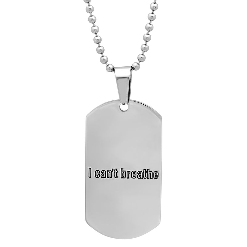 Men's Stainless Steel Detailed Pendant Necklace Jewelry Dog Tag I Can't Breathe - DailySale