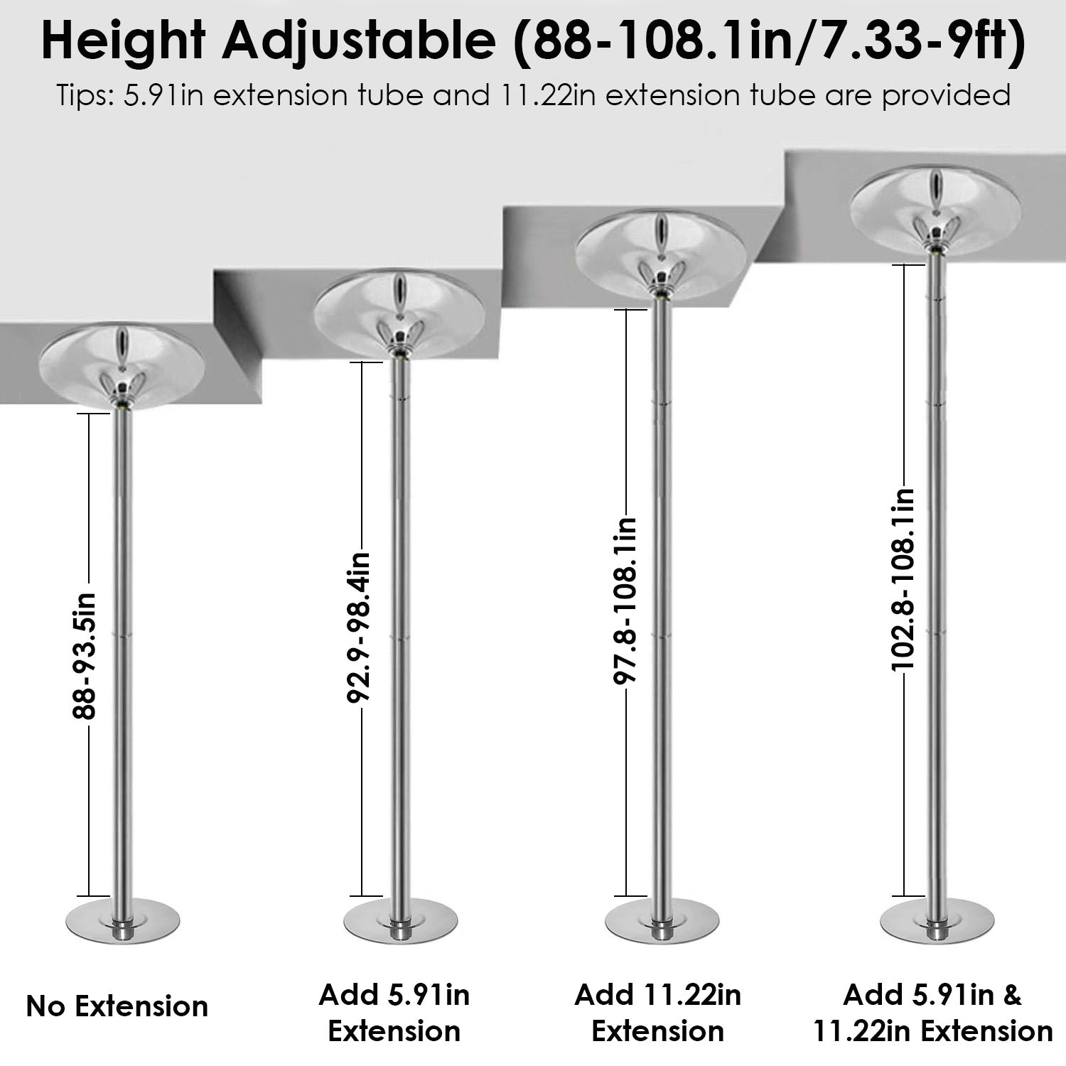 Four adjustable heights: 88-93.5 in, 92.9-98.4 in, 97.8-108.1 in, and 102.8-108.1 in